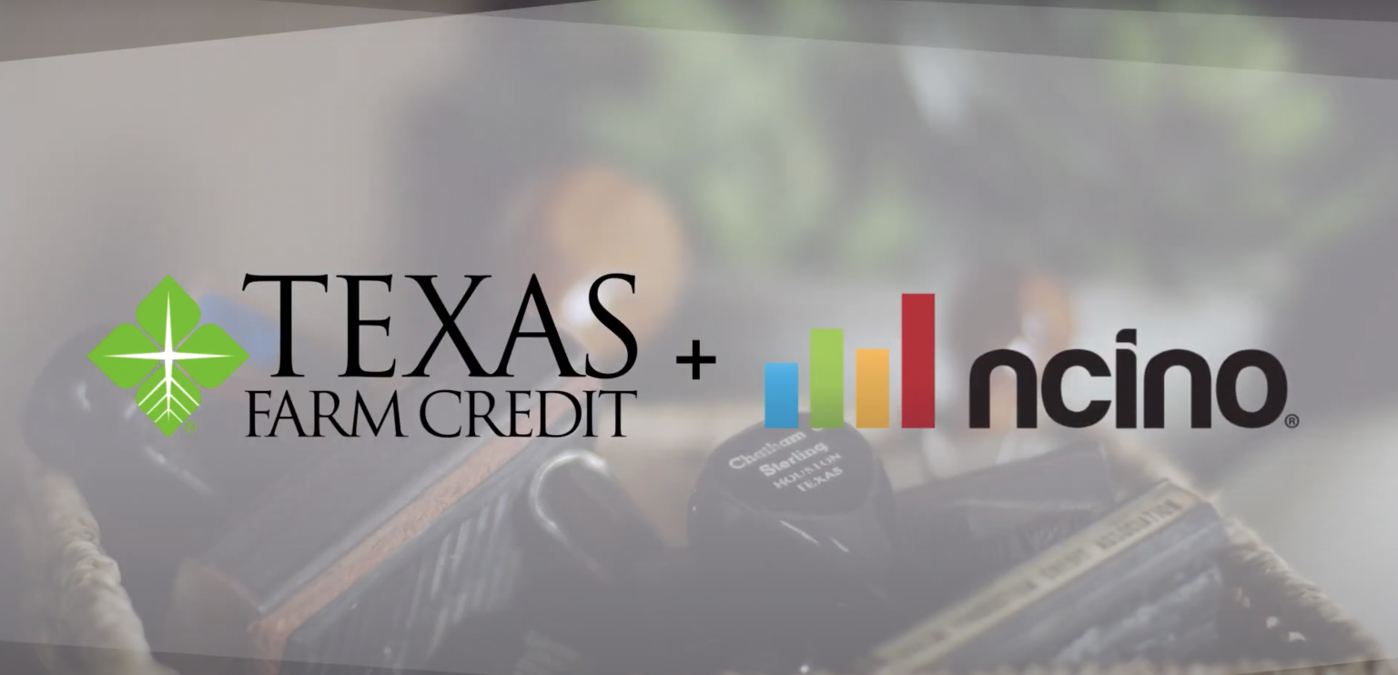 Texas Farm Credit’s nCino Journey Texas Farm Credit